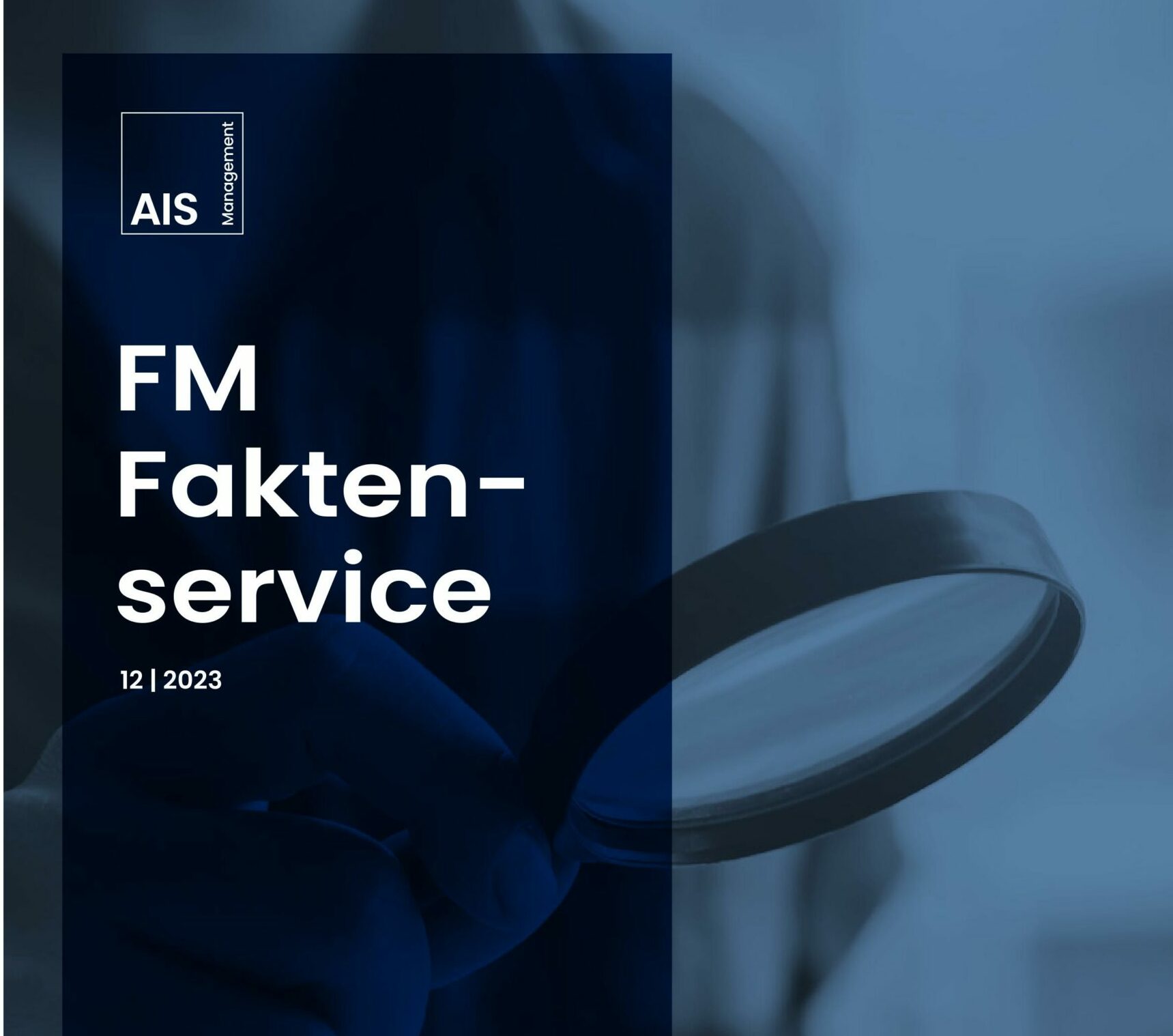 FM Faktenservice AIS Management GmbH